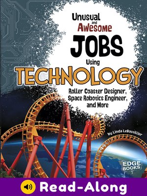 cover image of Unusual and Awesome Jobs Using Technology